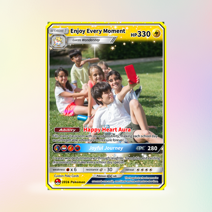 Enjoy Every Moment Custom Pokémon Card - Back to School Personalized Pokémon Card, Animated Gift Card for Kids, Students - First Day of School Gift from Parents - CPC-BTS-21