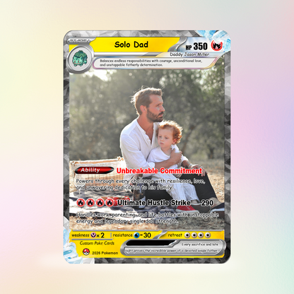 Single Dad Custom Pokémon Card for Father's Day - Comic Anime Style Personalized Pokémon Card for Solo Father - Perfect Gift from Kids & Friends - CPC-130