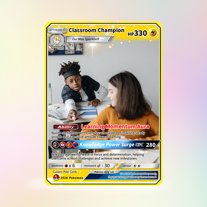 Classroom Champion Back to School Personalized Pokémon Card - Custom Pokémon Card with Anime Picture for Kids, Students - First Day of School Gift from Parents - CPC-BTS-03