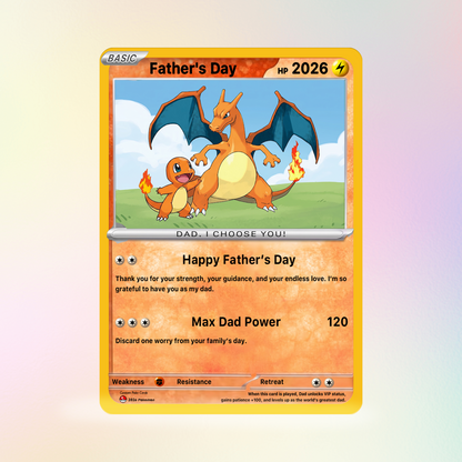 Funny Father’s Day Personalized Pokémon Card - Special Edition Custom Pokémon Card for Trainer Dad - Customizable Character Gift from Supporter, Wife, Son & Daughter - CPC-111.A