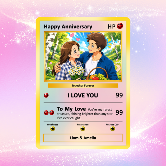 Happy Anniversary Card, Custom Pokémon Cards with Anime Picture, Personalized Poke Cards Animated Style Gifts for Him and Her - CPC-61
