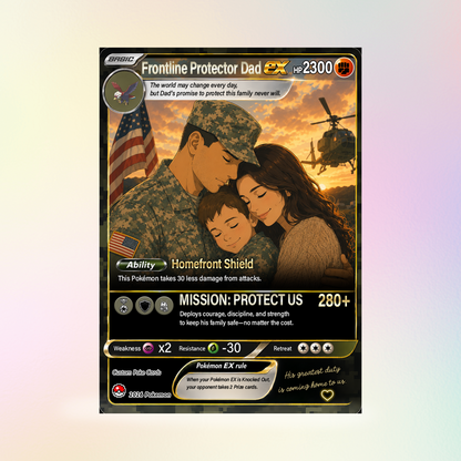 Special Edition for Military Dad Custom Pokémon Card - Father’s Day Personalized Pokémon Card for The Army Dad - Comic Anime Customizable Gift from Wife, Son & Daughter - CPC-143