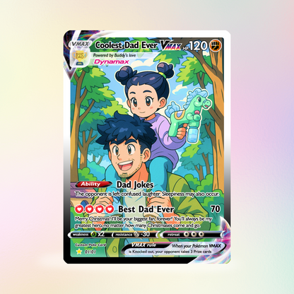 Coolest Dad Ever Pokemon Card, Custom Pokemon Card - Anime-Inspired Personalized Pokemon Card for Dad - Perfect Gift for Dad - CPC-55