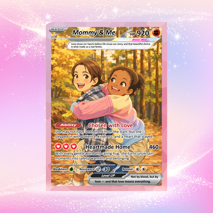 For Step Mom Happy Mother's Day Custom Pokémon Card - Personalized Bonus Mom Gift for Mother’s Day | Mommy & Me Customized Poke Gift - Customizable Trading Cards - CPC-101