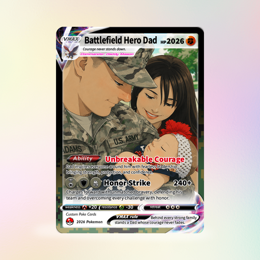 Father's Day Custom Pokémon Card for Military Dad - Father’s Day Personalized Pokémon Card for The Army Dad - Comic Anime Customizable Gift from Wife, Son & Daughter - CPC-140