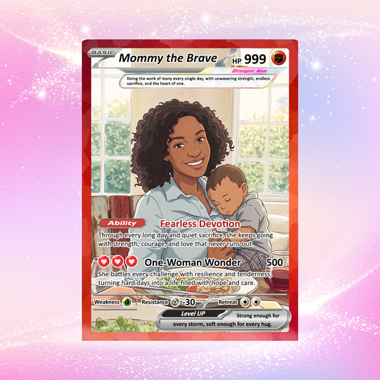 For Single Mom Happy Mother's Day Custom Pokémon Card - Anime-Inspired Personalized Mother’s Day Gift for the Strongest Mom Ever | Gift for Single Moms - Customizable Trading Cards - CPC-103
