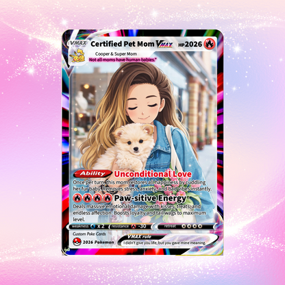 Custom Pet Mom Pokémon Card – Personalized Dog Mom Mother's Day Gift - Customizable Gift from Husband Daughter, Son | Ghibli - Anime Style Trading Card - CPC-83