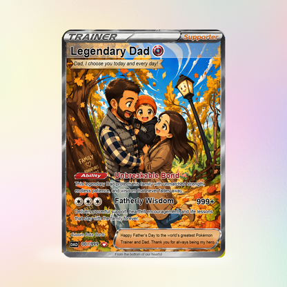 Trending Comic Anime-Inspired Personalized Pokémon Card for Dad - Happy Father's Day Custom Pokémon Card - Perfect Gift for Dad - CPC-114