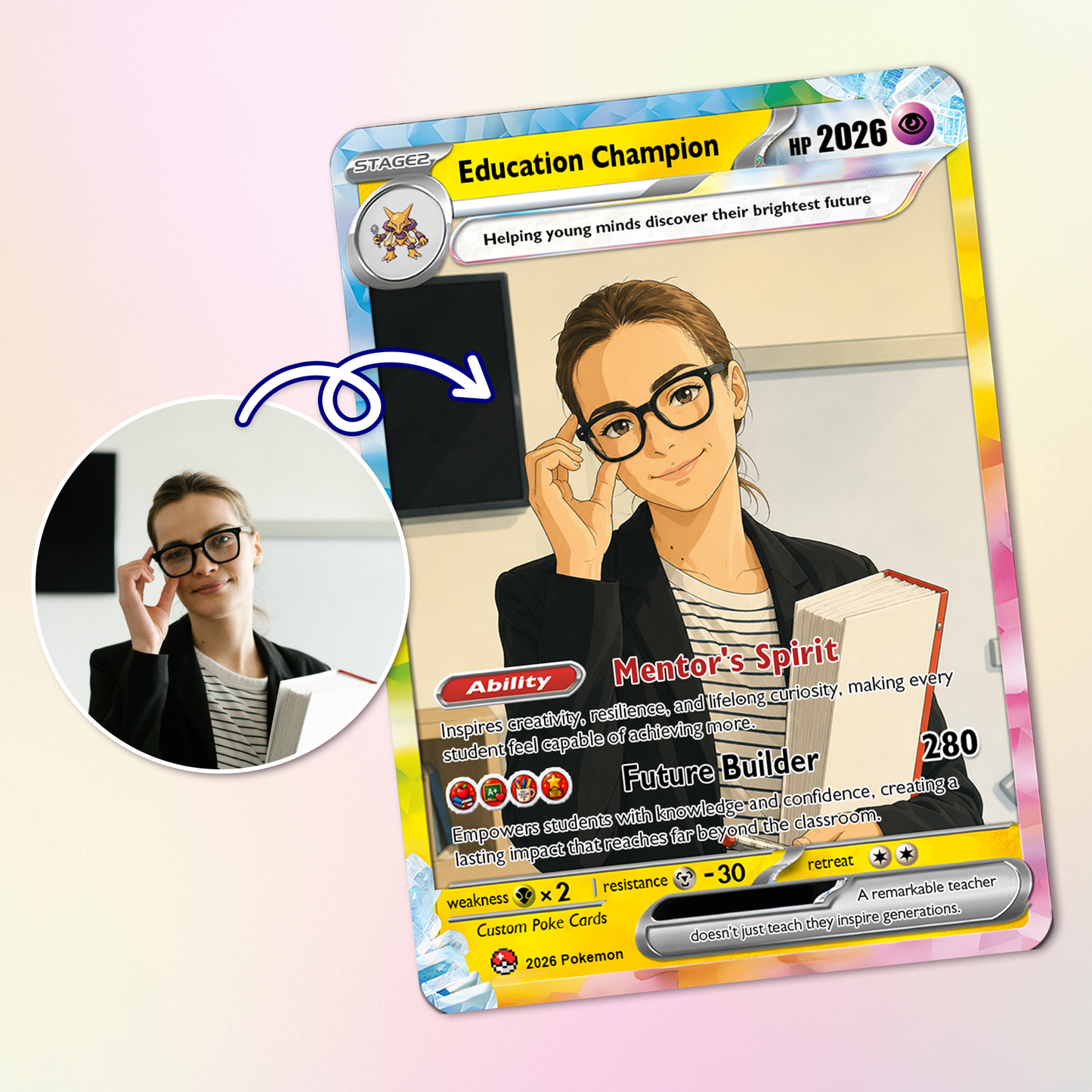Education Champion Custom Pokemon Cards, Teacher Appreciation Gift Card, Change Your Photo to Anime Styles, Thank You Teacher Gift, Personalized Pokemon Cards - CPC-BTS-08