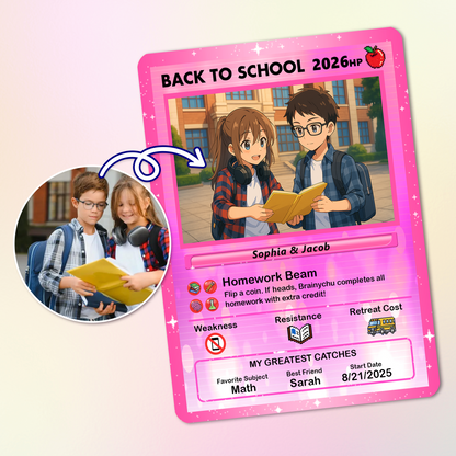 Anime Style Back to School Custom Pokemon Cards, Personalized Pokemon Card for First Day of School, Gift for Students, Son, Daughter - CPC-68