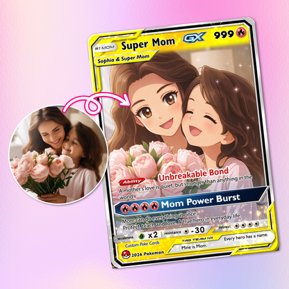 Mother’s Day Personalized Pokemon Card - Custom Pokémon Card for Mom - Customizable Gift from Husband Daughter, Son | Ghibli - Anime Style Trading Card - CPC-82