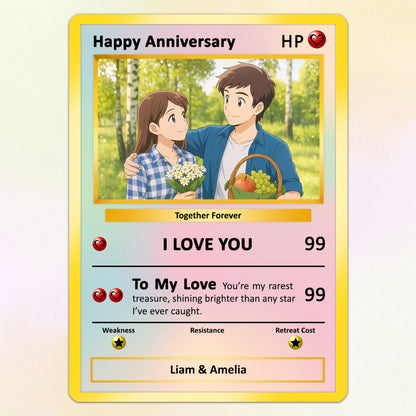 Happy Anniversary Card, Custom Pokémon Cards with Anime Picture, Personalized Poke Cards Animated Style Gifts for Him and Her - CPC-61