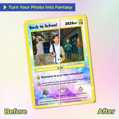 Back to School Custom Pokemon Card with Anime Style Transformation, Personalized Pokemon Card for First Day of School, Gift for Students, Son, Daughter - CPC-71