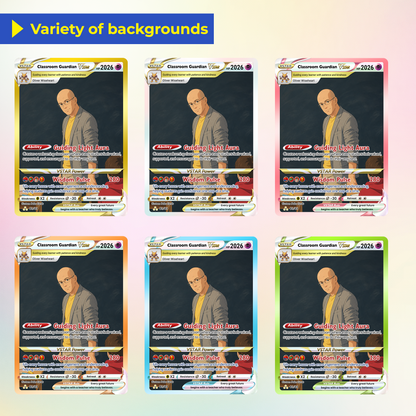 Classroom Guardian Custom Pokémon Cards, Teacher Appreciation Gift Card, Personalized Pokémon Cards, Change Your Photo to Anime Styles, Thank You Teacher Gift - CPC-BTS-09
