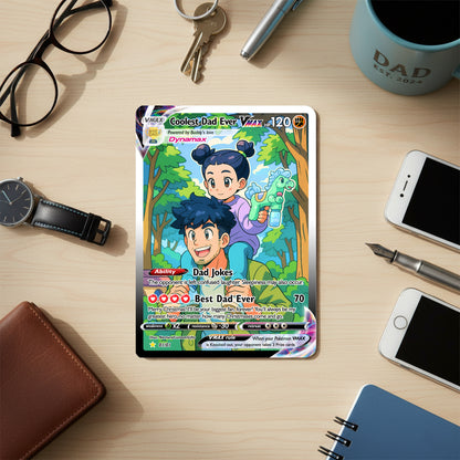 Coolest Dad Ever Pokemon Card, Custom Pokemon Card - Anime-Inspired Personalized Pokemon Card for Dad - Perfect Gift for Dad - CPC-55