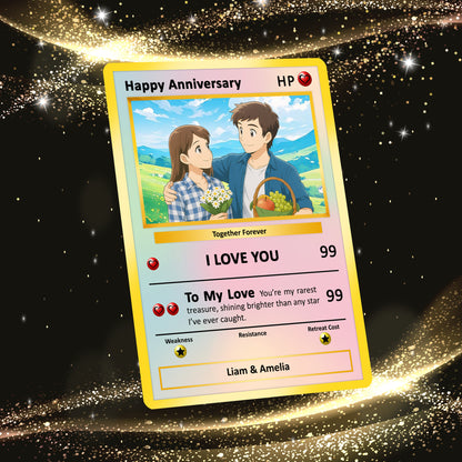 Happy Anniversary Card, Custom Pokémon Cards with Anime Picture, Personalized Poke Cards Animated Style Gifts for Him and Her - CPC-61