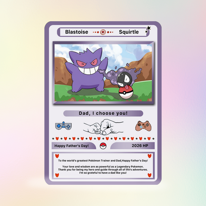 Funny Father’s Day Personalized Pokemon Card - Special Edition Custom Pokémon Card for Trainer Dad - Customizable Character Gift from Supporter, Wife, Son & Daughter - CPC-108.A