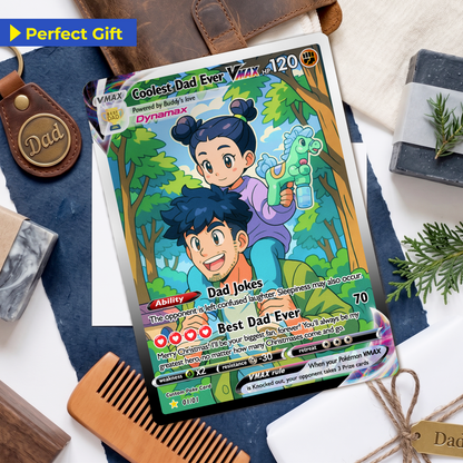 Coolest Dad Ever Pokemon Card, Custom Pokemon Card - Anime-Inspired Personalized Pokemon Card for Dad - Perfect Gift for Dad - CPC-55