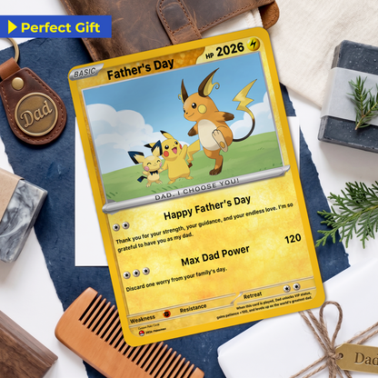 Funny Father’s Day Personalized Pokémon Card - Special Edition Custom Pokémon Card for Trainer Dad - Customizable Character Gift from Supporter, Wife, Son & Daughter - CPC-111.A
