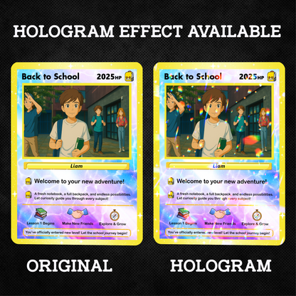 Back to School Custom Pokemon Card with Anime Style Transformation, Personalized Pokemon Card for First Day of School, Gift for Students, Son, Daughter - CPC-71
