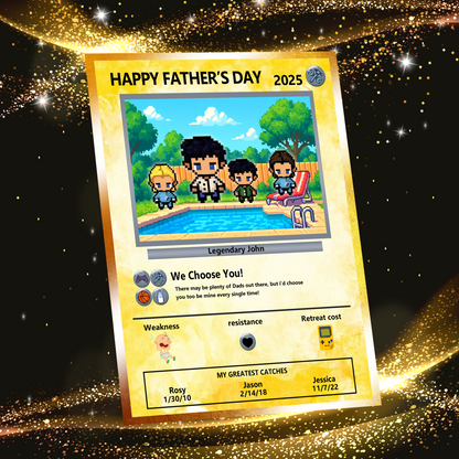 Father's Day Custom Pokemon Card by Pixel Characters  - Anime-Inspired Personalized Pokemon Card for Dad - Customizable Trading Cards with Photo - CPC-38