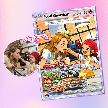 Mother’s Day Funny Custom Pokémon Card - Personalized Pokemon Card  for Food Guardian Mom - Anime Style Customizable Gift from Husband, Son & Daughter - CPC-88