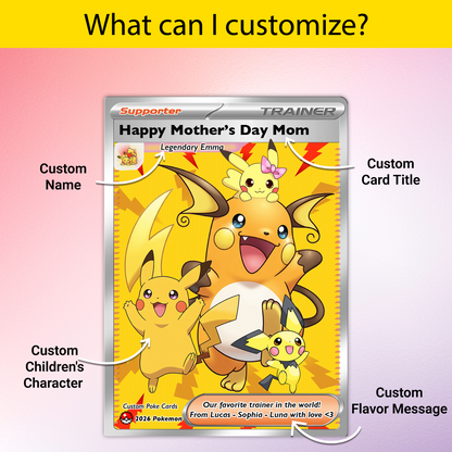 Funny Mother’s Day Personalized Pokemon Card - Custom Pokémon Card for Trainer Mom - Customizable Character Gift from Supporter, Husband, Son & Daughter - CPC-78.A