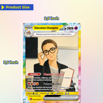 Education Champion Custom Pokemon Cards, Teacher Appreciation Gift Card, Change Your Photo to Anime Styles, Thank You Teacher Gift, Personalized Pokemon Cards - CPC-BTS-08