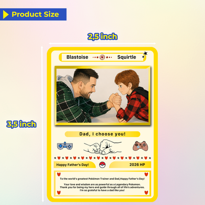 Happy Father’s Day Personalized Pokemon Card - Anime Inspired Personalized Pokémon Card for Trainer Dad - Customizable Gift from Supporter, Wife, Son & Daughter - CPC-108.B